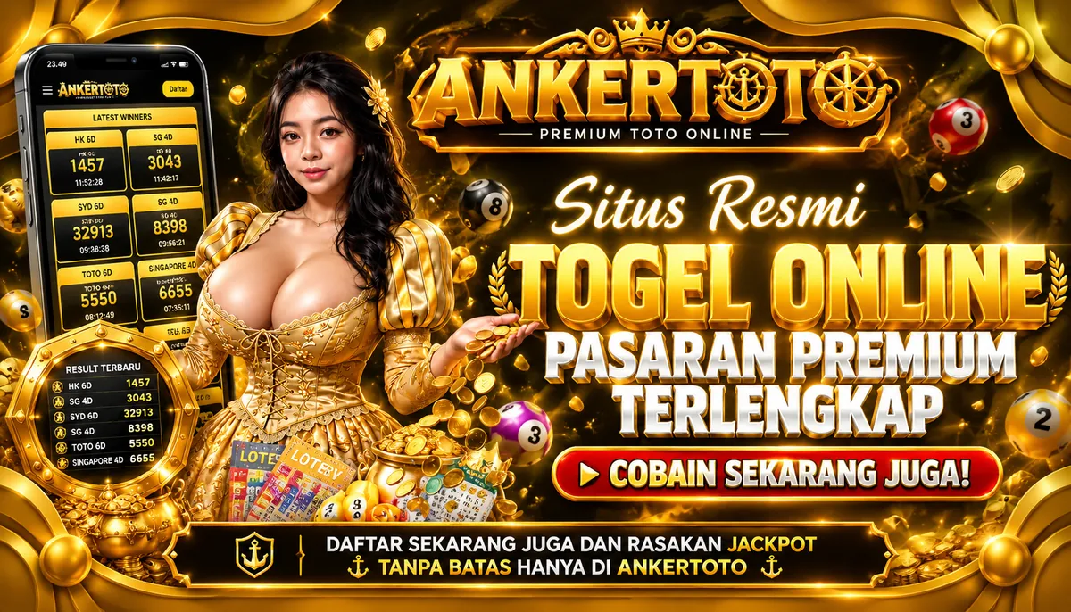 Banner Ankertoto togel online dengan pasaran lengkap dan tampilan aplikasi di ponsel